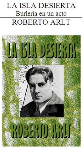 La isla desierta: Burlería en un acto (Paperback)