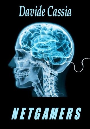Netgamers (Kindle Edition)