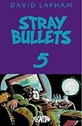 Stray Bullets #5