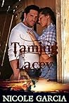 Taming Lacey by Nicole Garcia