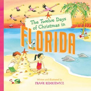 The Twelve Days of Christmas in Florida (Hardcover)