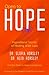 Open to Hope, Inspirational Stories of Healing After Loss