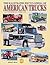 The Illustrated Encyclopedia of American Trucks and Commercial Vehicles