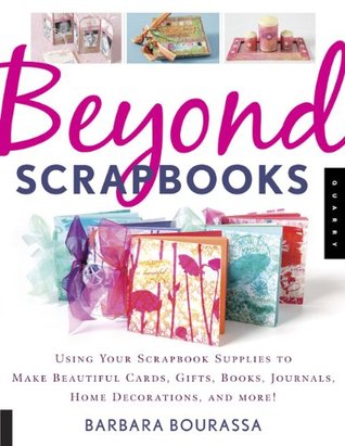 Beyond Scrapbooks (Paperback)