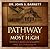 Pathway to the Most High: The Tabernacle Mysteries for Today