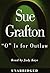 O Is for Outlaw by Sue Grafton