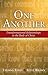 One Another: Transformational Relationships in the Body of Christ