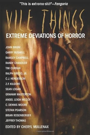 Vile Things: Extreme Deviations in Horror (Paperback)