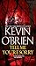 Tell Me You're Sorry by Kevin O'Brien
