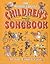 The Reader's Digest Children's Songbook by William L. Simon