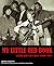 My Little Red Book: LOVE Day By Day 1945-1971