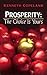 Prosperity: The Choice Is Yours