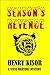 Season's Revenge by Henry Kisor