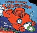 Little Orange Submarine
