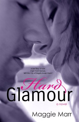 Hard Glamour (Glamour #1)