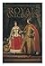 The Oxford Book of Royal Anecdotes by Elizabeth Longford