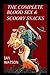 The Complete Blood Sex & Scooby Snacks