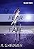 Of Fear and Fate (Imperfectly Yours, #3)