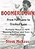BOOMER DOWN: From Fast Lane to Crashed Lane