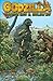 Godzilla: Gangsters and Goliaths
