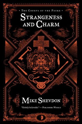 Strangeness and Charm (Courts of the Feyre, #3)
