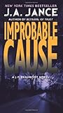 Improbable Cause by J.A. Jance