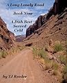 A Long Lonely Roa...