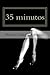 35 minutos