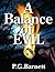 A Balance of Evil