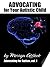 Advocating for Your Autistic Child: Complete Answers (Advocating for Autism)