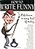 How to Write Funny by John B. Kachuba