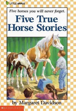 Five True Horse Stories (Paperback)