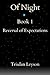Of Night Book 1: Reversal Of Expectations