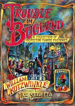 Trouble in Bugland (Inspector Mantis Mysteries, #1)