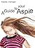 A Guide to your Aspie (Crazy Girl in an Aspie World Book 1)