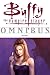 Buffy the Vampire Slayer Omnibus Vol. 1 by Joss Whedon Buffy the Vampire Slayer Omnibus Vol. 1 by Joss Whedon