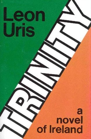 Trinity: A Novel of Ireland