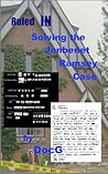 Ruled IN: Solving the JonBenet Ramsey Case