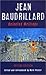 Jean Baudrillard: Selected Writings