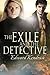 The Exile and the Detective