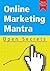 Online Marketing Mantra - O...