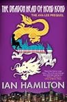 The Dragon Head of Hong Kong by Ian  Hamilton