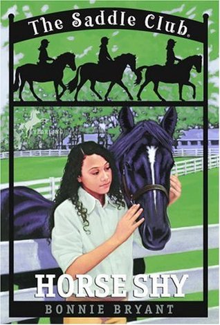 Horse Shy (Saddle Club, #2)