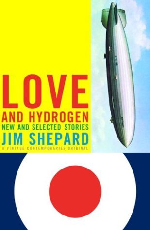 Love and Hydrogen: New and Selected Stories (Paperback)