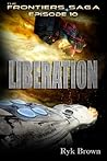 Liberation by Ryk Brown
