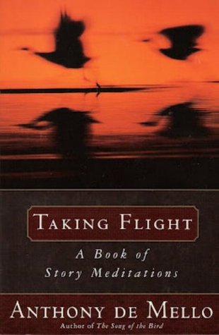 Taking Flight: A Book of Story Meditations