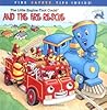 The Little Engine That Could and the Fire Rescue The Little Engine That Could and the Fire Rescue