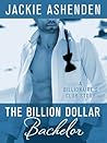 The Billion Dollar Bachelor by Jackie Ashenden