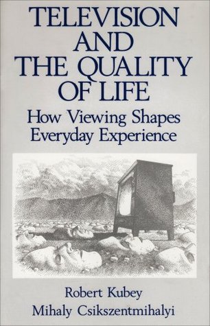 Television and the Quality of Life (Routledge Communication Series)
