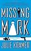 Missing Mark (Riley Spartz, #2)